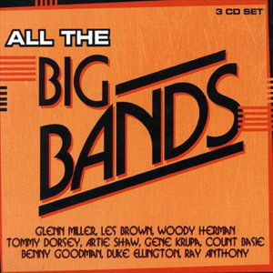 Cover for All the Big Bands · All The Big Bands-V/A-3-Shk (CD) (2004)