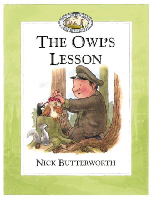 Cover for Nick Butterworth · The Owl's Lesson (Paperback Book) (2000)