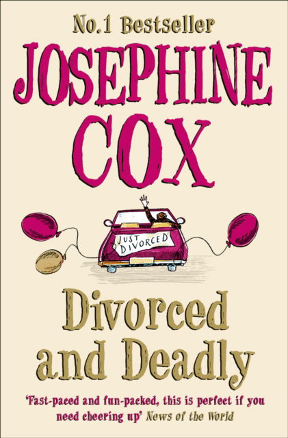 Cover for Josephine Cox · Divorced and Deadly (Paperback Book) (2010)