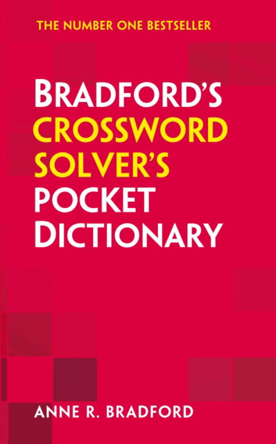 Collins Bradford's Crossword Solver's Pocket Dictionary - Anne R. Bradford - Książki - HarperCollins Publishers - 9780007538430 - 19 czerwca 2014