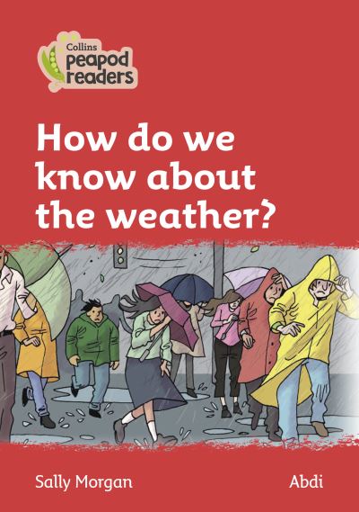 Cover for Sally Morgan · Level 5 - How do we know about the weather? - Collins Peapod Readers (Paperback Book) [American edition] (2021)