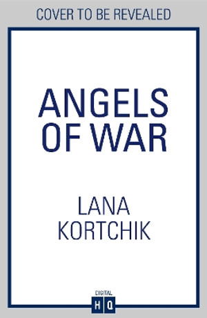 Cover for Lana Kortchik · Angels of War (Paperback Book) (2025)