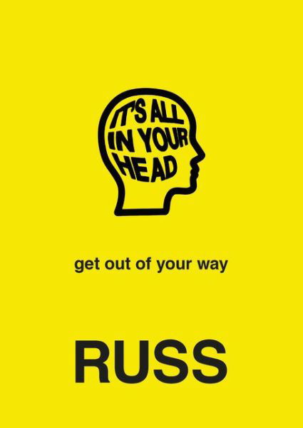 Cover for Russ · Its All in Your Head (Book) (2019)