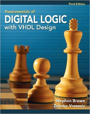 Cover for Stephen Brown · Fundamentals of Digital Logic with VHDL Design with CD-ROM (Hardcover Book) (2008)