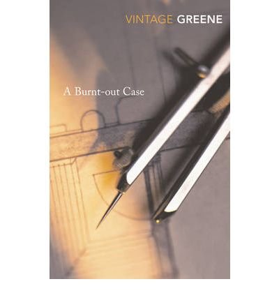 Cover for Graham Greene · A Burnt-out Case (Paperback Book) (2004)
