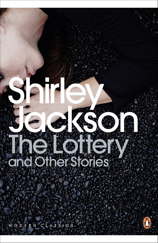 Cover for Shirley Jackson · The Lottery and Other Stories - Penguin Modern Classics (Paperback Book) (2009)