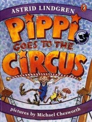 Cover for Astrid Lindgren · Pippi Goes to the Circus (Pocketbok) [Reprint edition] (2000)