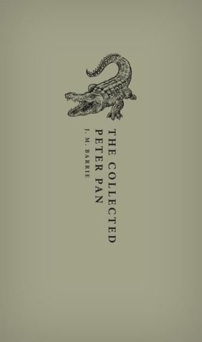 Cover for J. M. Barrie · The Collected Peter Pan - Oxford World's Classics Hardback Collection (Gebundenes Buch) (2022)