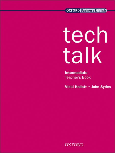 Cover for Vicki Hollett · Tech Talk Intermediate: Teacher's Book - Tech Talk Intermediate (Taschenbuch) (2009)