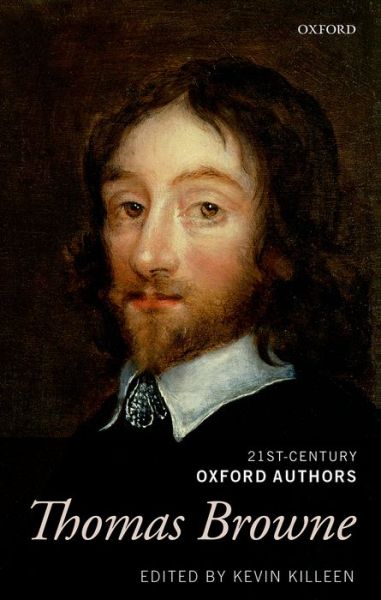 Cover for Kevin Killeen · Thomas Browne: 21st-Century Oxford Authors - 21st-Century Oxford Authors (Hardcover Book) (2014)