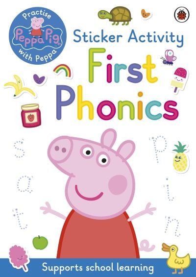 Peppa Pig: Practise with Peppa: First Phonics: Sticker Activity Book - Peppa Pig - Peppa Pig - Books - Penguin Random House Children's UK - 9780241488430 - September 17, 2020