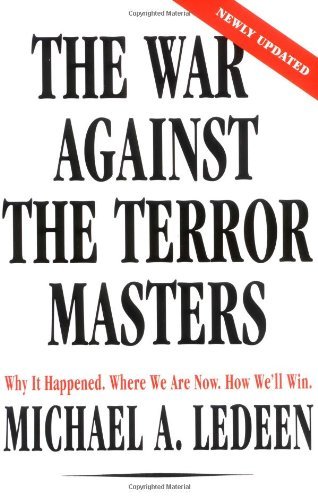 Cover for Michael Arthur Ledeen · The War Against the Terror Masters: Why It Happened. Where We Are Now. How We'll Win. (Paperback Bog) [1st edition] (2003)