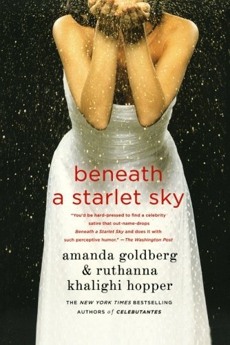 Beneath a Starlet Sky - Ruthanna Khalighi Hopper - Bücher - St. Martin's Griffin - 9780312544430 - 5. Juni 2012