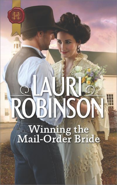 Cover for Lauri Robinson · Winning the Mail-Order Bride (Book) (2017)