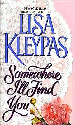 Cover for Lisa Kleypas · Somewhere I'll Find You - Capitol Theatre (Paperback Bog) (1996)