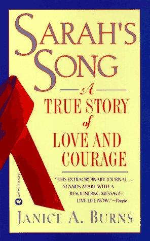 Cover for Janice A Burns · Sarah's Song: A True Story of Love and Courage (Paperback Book) (1996)