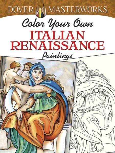 Cover for Marty Noble · Dover Masterworks: Color Your Own Italian Renaissance Paintings (Paperback Book) (2014)