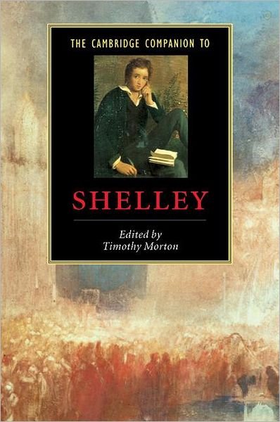 Cover for Timothy Morton · The Cambridge Companion to Shelley - Cambridge Companions to Literature (Paperback Book) (2006)