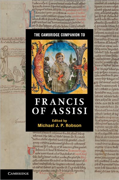 Cover for Michael Robson · The Cambridge Companion to Francis of Assisi - Cambridge Companions to Religion (Hardcover Book) (2011)