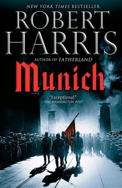 Munich: A novel - Robert Harris - Książki - Knopf Doubleday Publishing Group - 9780525436430 - 30 października 2018