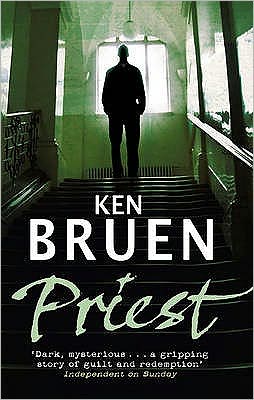 Cover for Ken Bruen · Priest (Paperback Book) (2007)