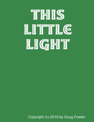 Cover for Doug Fowler · This Little Light (Pocketbok) (2010)