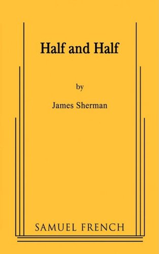 Cover for James Sherman · Half and Half (Paperback Book) (2008)