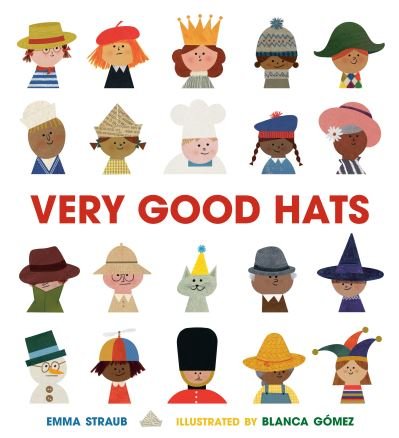 Cover for Emma Straub · Very Good Hats (Gebundenes Buch) (2023)
