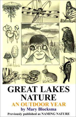 Cover for Mary Blocksma · Great Lakes Nature: an Outdoor Year (Taschenbuch) (2000)