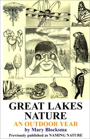 Cover for Mary Blocksma · Great Lakes Nature: an Outdoor Year (Paperback Bog) (2000)