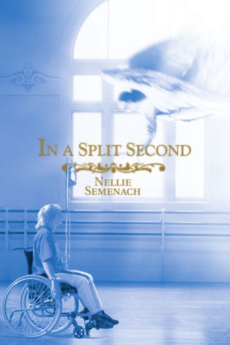 Cover for Nellie Semenach · In a Split Second (Paperback Book) (2005)