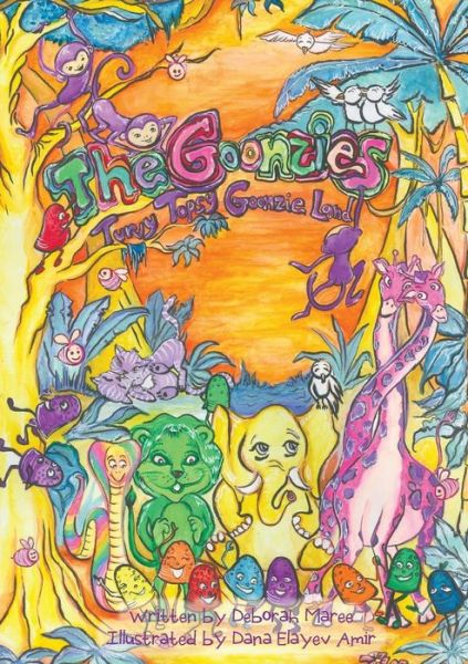 Cover for Deborah Maree · The Goonzies : Turvy Topsy Goonzie Land (Paperback Book) (2018)