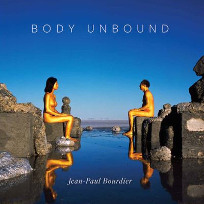 Cover for Jean-Paul Bourdier · Body Unbound (Hardcover Book) (2020)