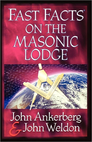 Cover for John Weldon · Fast Facts® on the Masonic Lodge (Fast Facts (Harvest House Publishers)) (Paperback Bog) (2004)