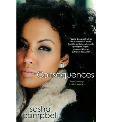 Cover for Sasha Campbell · Consequences (Paperback Book) (2013)