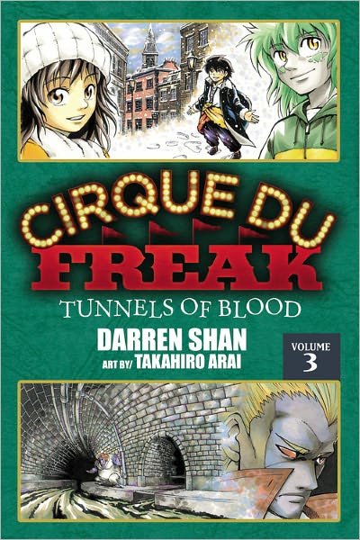 Cover for Darren Shan · Cirque Du Freak: The Manga, Vol. 3: Tunnels of Blood (Paperback Book) (2009)