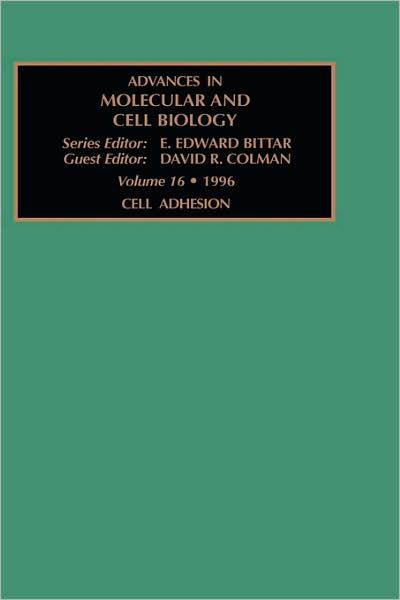 Cover for D R Colman · Cell Adhesion - Advances in Molecular &amp; Cell Biology (Hardcover bog) (1997)