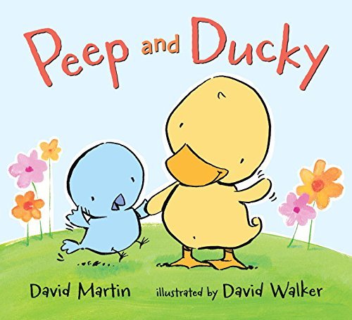 Cover for David Martin · Peep and Ducky (Kartonbuch) [Brdbk edition] (2015)