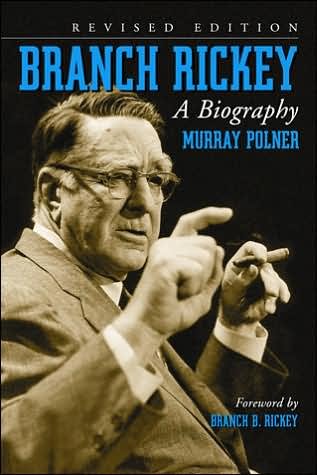 Murray Polner · Branch Rickey: A Biography, rev. ed. (Paperback Book) [2 Revised edition] (2007)
