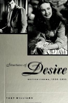 Cover for Tony Williams · Structures of Desire (Hardcover Book) (2000)