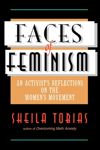 Cover for Sheila Tobias · Faces Of Feminism: An Activist's Reflections On The Women's Movement (Paperback Bog) [New edition] (1998)