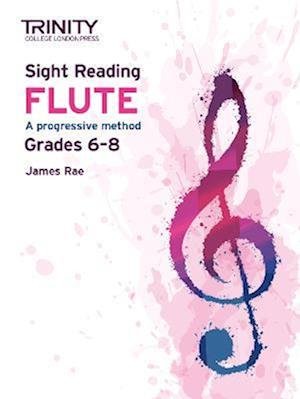 Cover for James Rae · Sight Reading Flute: Grades 6-8 (Book) (2021)