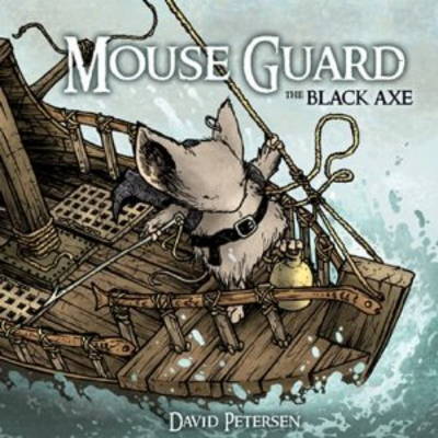 Cover for David Petersen · Mouse Guard (Black Axe) (Hardcover Book) (2013)