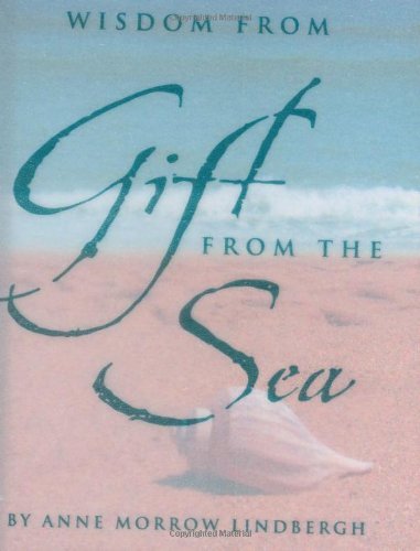 Cover for Anne Morrow Lindbergh · Wisdom from Gift from the Sea (Mini Book) (Hardcover Book) [Book and Access edition] (2001)