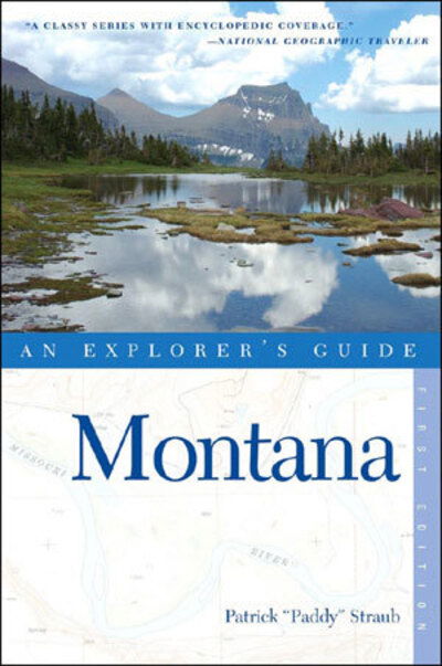 Cover for Patrick Straub · Explorer's Guide Montana - Explorer's Complete (Paperback Book) (2008)