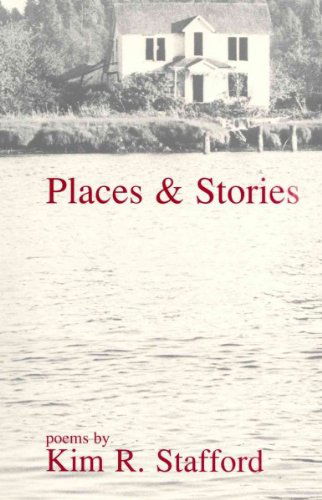 Cover for Kim Stafford · Places &amp; Stories (Paperback Book) (1987)