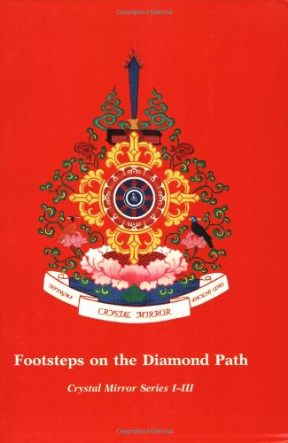 Cover for Tarthang Tulku · Footsteps on the Diamond Path Crystal Mirror 1 - 3) (Paperback Book) [2nd edition] (1986)