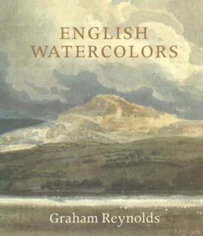 Cover for Graham Reynolds · English Watercolors (Inbunden Bok) (1998)