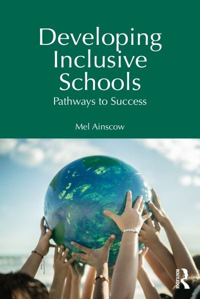 Cover for Mel Ainscow · Developing Inclusive Schools: Pathways to Success (Pocketbok) (2024)