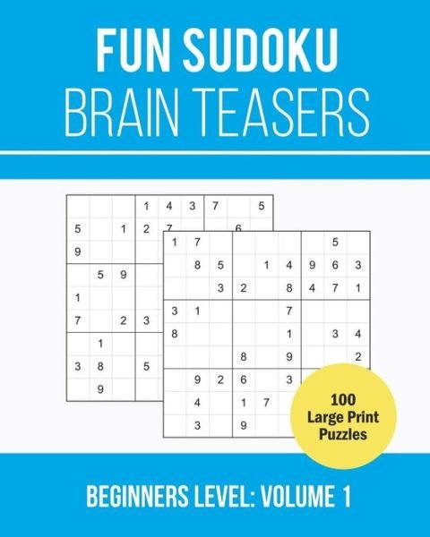 Cover for Cara B Callen · Fun Sudoku Brain Teasers (Pocketbok) (2019)